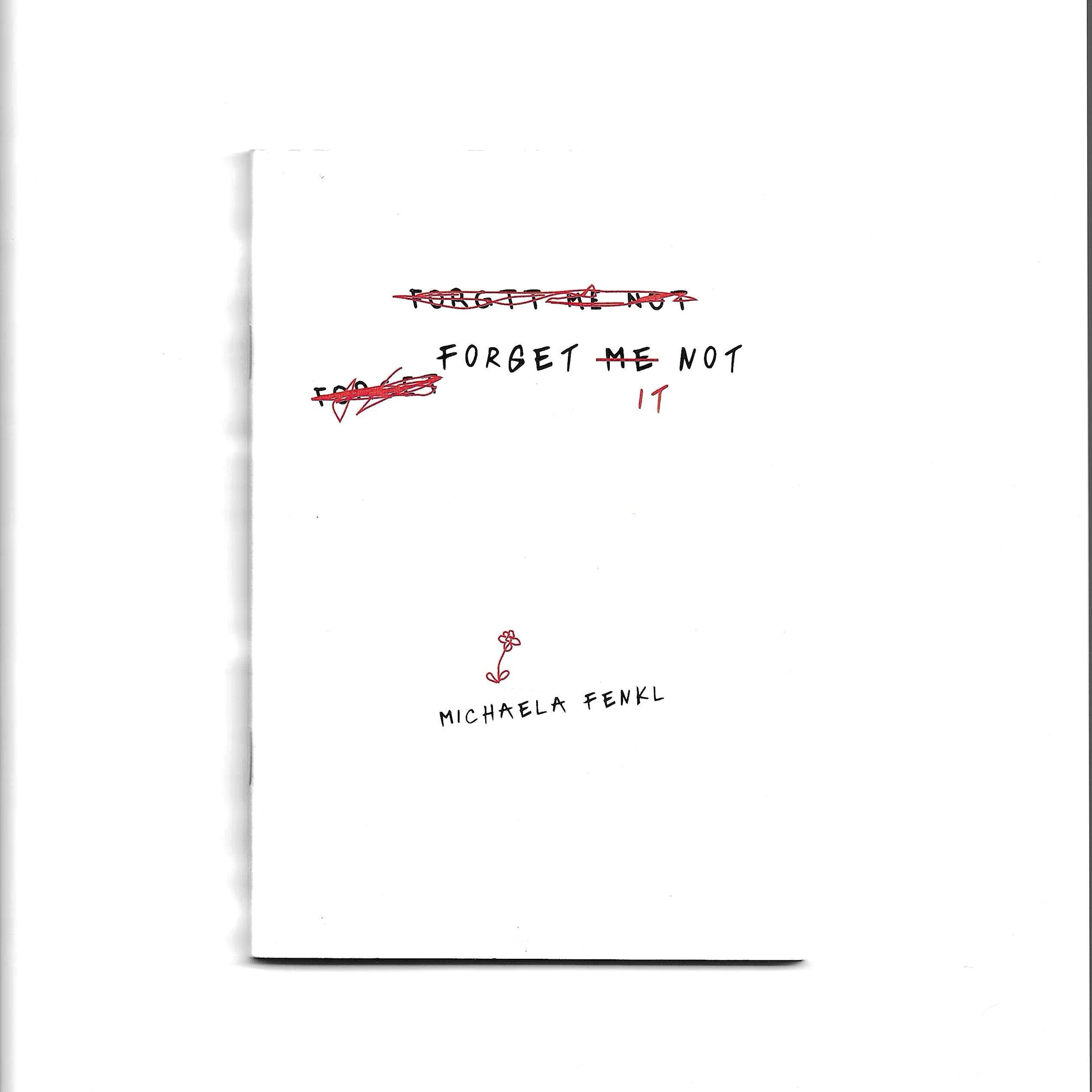 Forget It Not